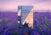 #bibliocoltura: Libri che mi hanno rovinato la vita di Daria Bignardi
